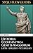 Bede: The Ecclesiastical History of the English People in Latin + English (SPQR Study Guides Book 20)