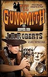 Denver Duo (The Gunsmith Book 53)