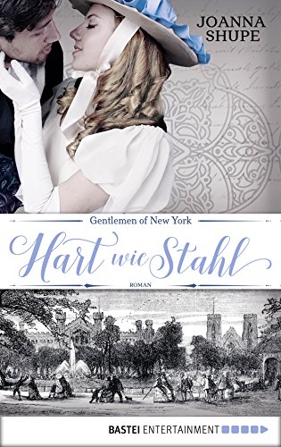 Gentlemen of New York - Hart wie Stahl: Roman (New York Trilogie 1) (German Edition)