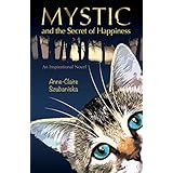 Mystic and the Secret of Happiness