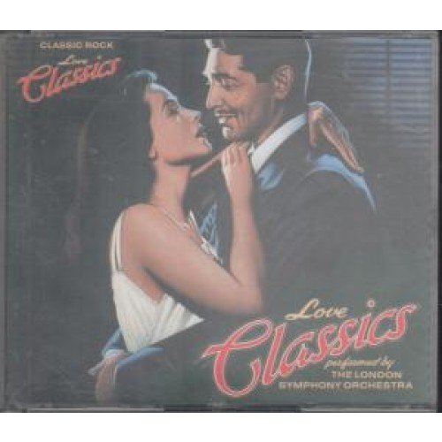 London Symphony Orchestra - Love Classics By London Symphony Orchestra - Zortam Music
