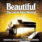 Beautiful: The Carole King Musical (Original Broadway Cast Recording)