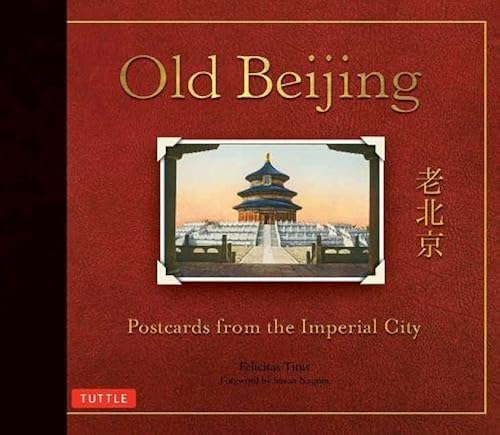 Download Old Beijing: Postcards from the Imperial City PDF