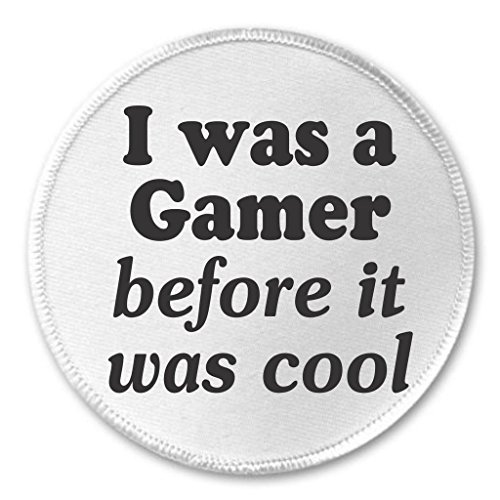 I was a Gamer before it was cool 3" Sew On Patch