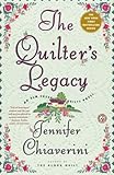 Front cover for the book The Quilter's Legacy by Jennifer Chiaverini
