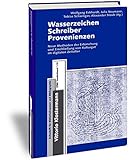 Image de Wasserzeichen - Schreiber - Provenienzen: Neue Methoden zur Erforschung und Erschliessung von Kulturgut im digitalen Zeitalter: zwischen ... Bibliogra