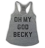 Buy Me Brunch Women's Oh My God Becky Tank