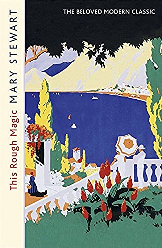 This Rough Magic: A completely unputdownable adventure set in the South ...