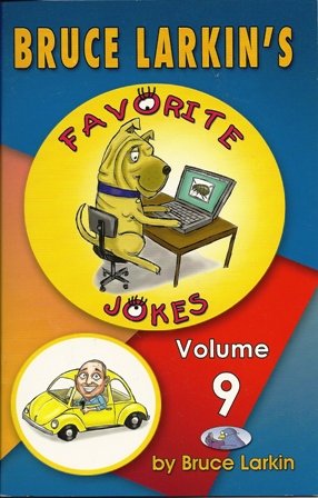 Bruce Larkin's Favorite Jokes (Reading Level 2-3, Volume 9)