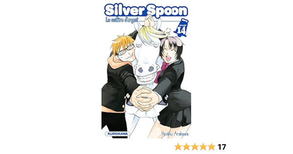 Silver Spoon Tome 14 14 French Edition 9782368523988 Amazon Com Books