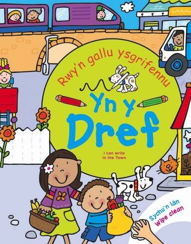 Rwy'n Gallu Ysgrifennu Yn Y Dref (Welsh Edition)