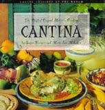 Cantina: Best of Casual Mexican Cooking (Casual Cuisines of the World) by MARY SUE MILLIKAN, MARY SU by