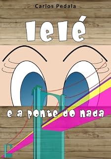 Livro Lelé e ponte do nada