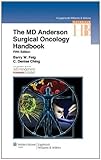 Image de The M.D. Anderson Surgical Oncology Handbook (Lippincott Williams & Wilkins Handbook Series)