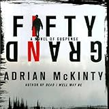 Fifty Grand: A Novel of Suspense