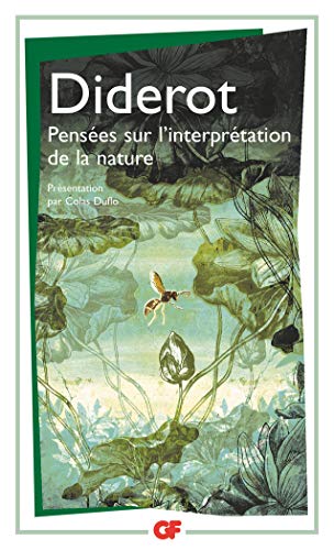 Pensées sur l'interprétation de la nature by Denis Diderot