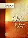 John: Eternal Love (Passion Translation)