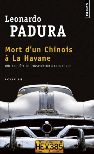 Mort d'un chinois à la Havane: roman