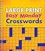 Large Print Easy Monday Crosswords by 