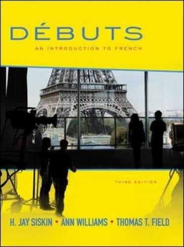 Débuts: An Introduction to French, 3rd edition Débuts: An Introduction to French, 3rd edition