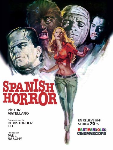 SPANISH HORROR (Spanish Edition)