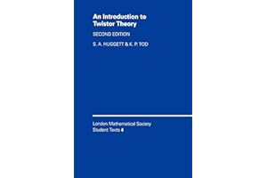 An Introduction to Twistor Theory: Second Edition