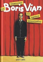 Les  chansons de Boris Vian en BD