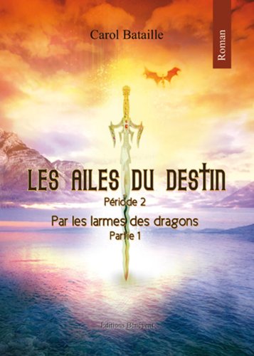 Par les larmes des dragons