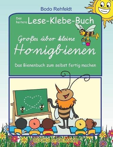Groes Uber Kleine Honigbienen German Edition Bodo Rehfeldt