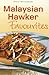 Mini Malysian Hawker Favourites (Periplus Mini Cookbook Series) by Rohani Jelani