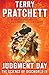 Judgment Day: Science of Discworld IV: A Novel (Science of Discworld Series)
