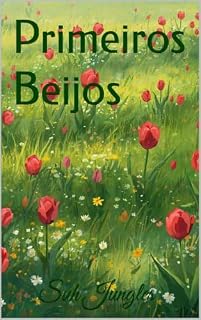 Livro Primeiros Beijos