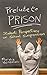 Prelude to Prison: Student Perspectives on School Suspension (Syracuse Studies on Peace and Conflict Resolution)