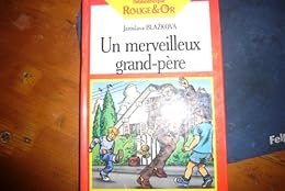 Merveilleux grand pere