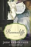 Ravenscliffe: A Novel