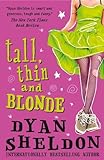 Tall, Thin, and Blonde