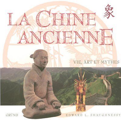 La  Chine ancienne