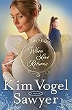 When Love Returns: A Novel (The Zimmerman Restoration Trilogy) by Kim Vogel Sawyer