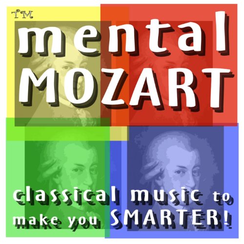 Mental Mozart Classical Music to Make You Smarter by The Relaxing