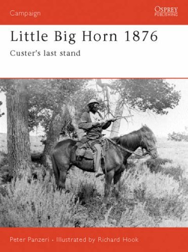 Little Big Horn, 1876: Custer's Last Stand (Osprey Campaign) by Peter Panzeri (11-Sep-1995) Paperback