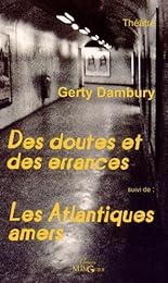 Des  doutes et des errances