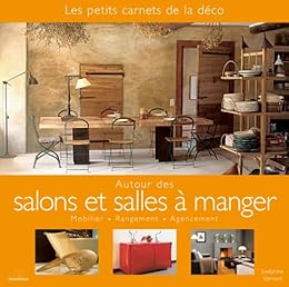 Autour des salons et salles à manger
