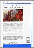 Image de Antologia de poesia barroca / Baroque Poetry Anthology (Biblioteca Didactica Anaya) (Spanish Edition)