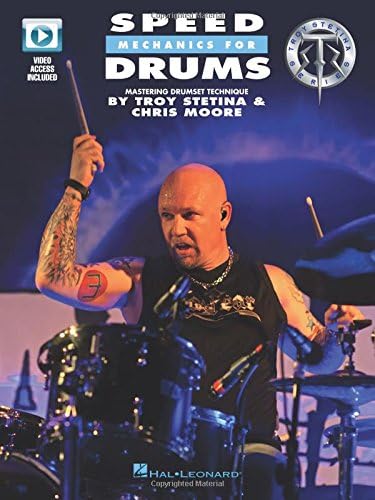 Speed Mechanics for Drums: Mastering Drumset Technique