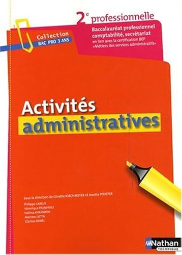 Download Activités administratives : Seconde baccalauréat professionnel PDF