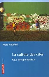 La  culture des cités