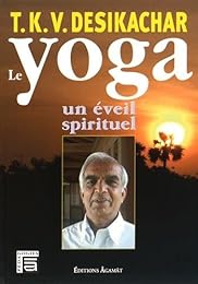 Le  yoga, un éveil spirituel