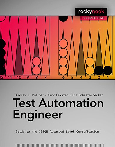 Test Automation Engineer: Guide to the ISTQB Advanced Level Certification