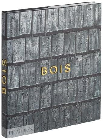 BOIS (ARCHITECTURE)
