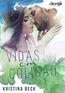 Livro Vidas em Colisão